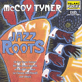McCoy Tyner - Jazz Roots