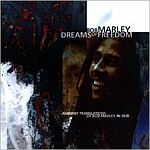 Bob Marley "Dreams of Freedom"