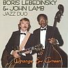Boris Lebedinsky & John Lamb - Orange and Green