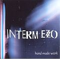 Intermezzo - "Hand Made Work"
