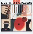"Live at JFC Jazz-Club"