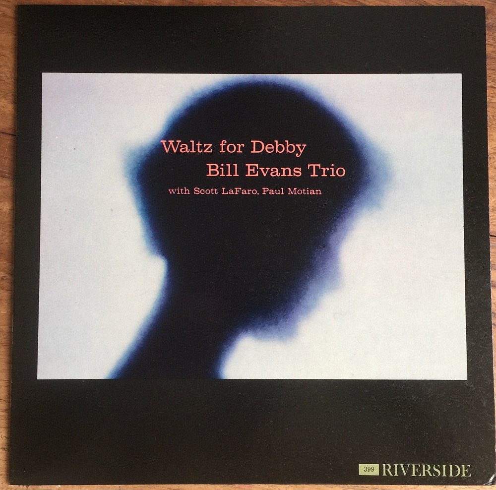 Bill Evans «Waltz for Debby» (RLP-399, 1961)