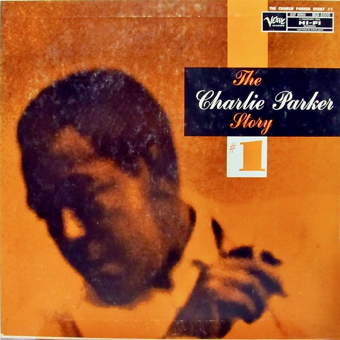 The Charlie Parker Story 1, MGV-8000, 1956