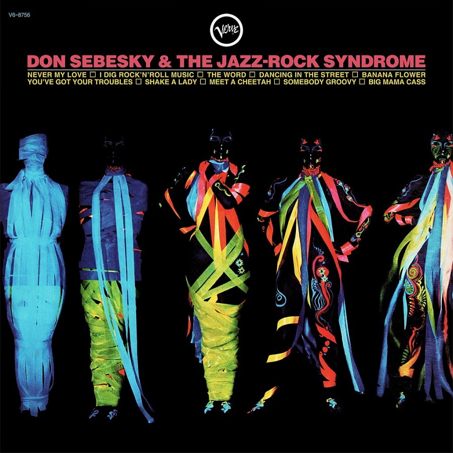 Don Sebesky & The Jazz Rock Syndrome (V6-8756, 1968)