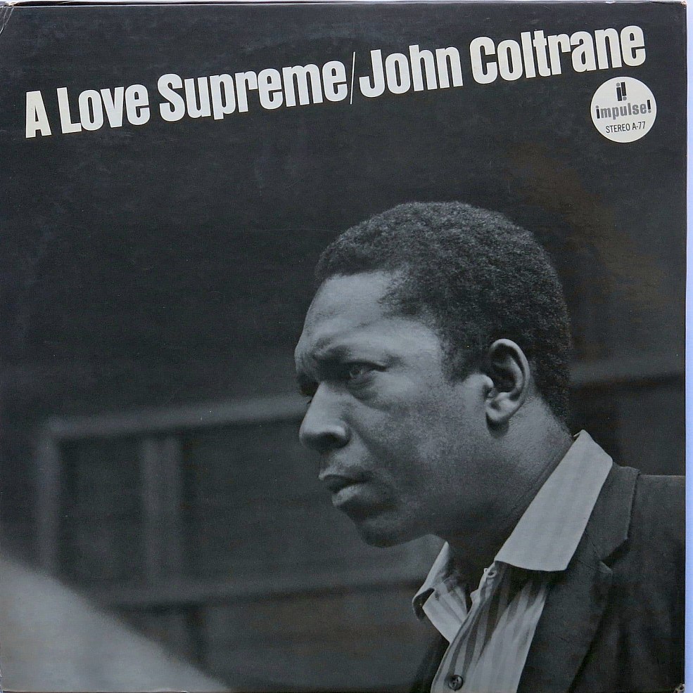 John Coltrane «A Love Supreme» (A-77, 1965)