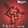 Trigon - "Free Gone"
