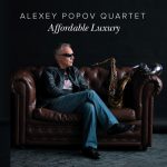 Новые альбомы: саксофонист Алексей Попов — «Affordable Luxury» обложка альбома