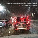 Карина Кожевникова и «Круглый Бенд» Алексея Круглова: альбом «Polyphonic Circle» Обложка альбома