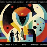 Скрипач Феликс Лахути выпускает альбом «Фантастическое путешествие» с проектом Old Macau Band обложка альбома