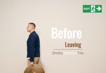 Новые альбомы. Барабанщик Дмитрий Сафонов: альбом «Перед уходом» Dmitry Safonov Trio «Before Leaving» (The Hat Records / МТС Лейбл), 2025